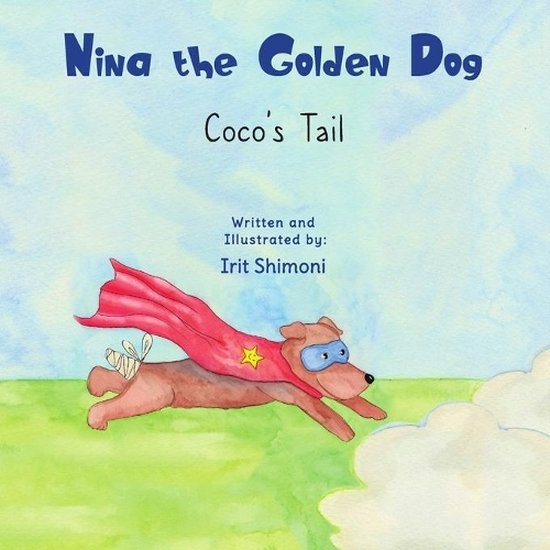 Nina the Golden Dog- Nina the Golden Dog Coco's Tail