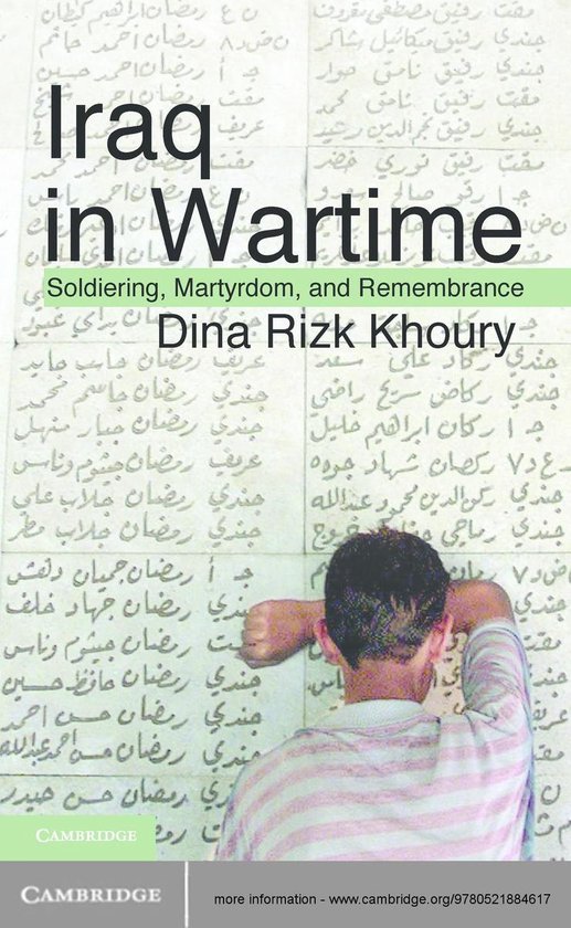 Iraq in WartimeEbook Soldiering, Martyrdom, and Remembrance