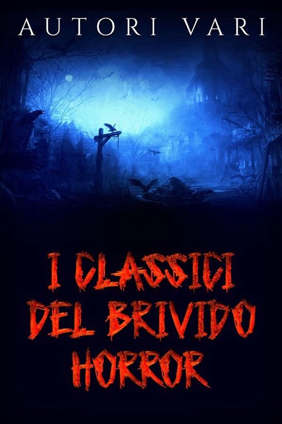 I classici del brivido HorrorEbook