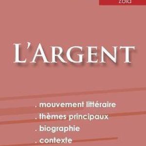 Fiche de lecture L’Argent de Émile Zola (Analyse littéraire de référence et résumé complet) Fiche de lecture L’Argent de Émile Zola (Analyse littéraire de référence et résumé complet)