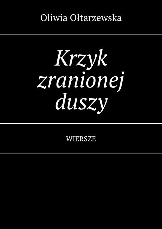 Krzyk zranionej duszyEbook