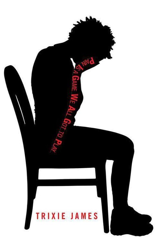 Pain Is a Game We All Got to PlayEbook