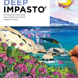 Paint with Me – Palette Knife Painting: Deep ImpastoEbook Paint beautiful masterpieces using a palette knife and the impasto technique Paint with Me – Palette Knife Painting: Deep ImpastoEbook Paint beautiful masterpieces using a palette knife and the impasto technique