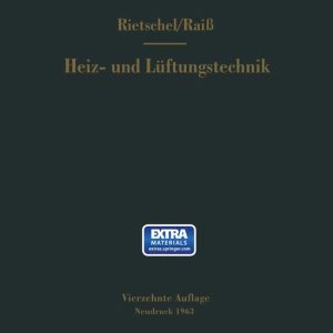 H. Rietschels Lehrbuch der Heiz- und Lüftungstechnik