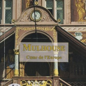 MulhouseEbook Cœur de l’Europe MulhouseEbook Cœur de l’Europe