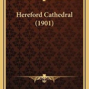Hereford Cathedral (1901)
