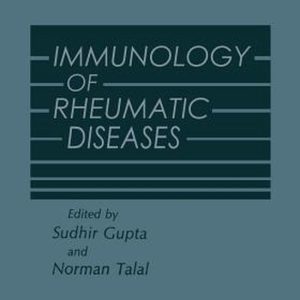 Immunology of Rheumatic Diseases Immunology of Rheumatic Diseases