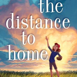 ISBN The Distance to Home, Anglais, Livre broché, 240 pages ISBN The Distance to Home, Anglais, Livre broché, 240 pages