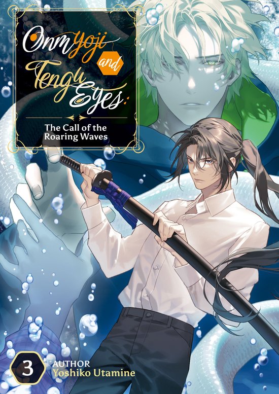 Onmyoji and Tengu Eyes 3 - Onmyoji and Tengu Eyes: The Call of the Roaring WavesEbook