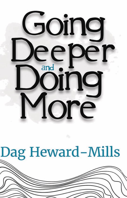 Going Deeper and Doing MoreEbook