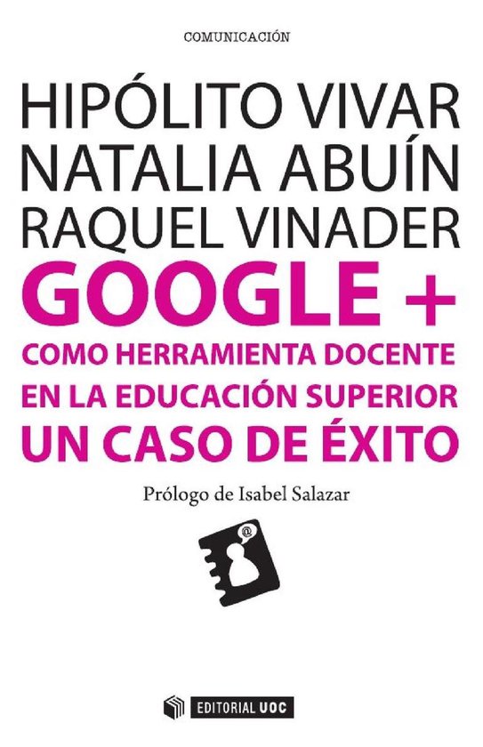 Google + como herramienta docente en la educación superiorEbook Un caso de éxito