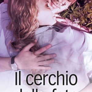 Il cerchio delle fate (eLit)Ebook eLit Il cerchio delle fate (eLit)Ebook eLit