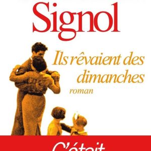 Ils rêvaient des dimanchesEbook Ils rêvaient des dimanchesEbook