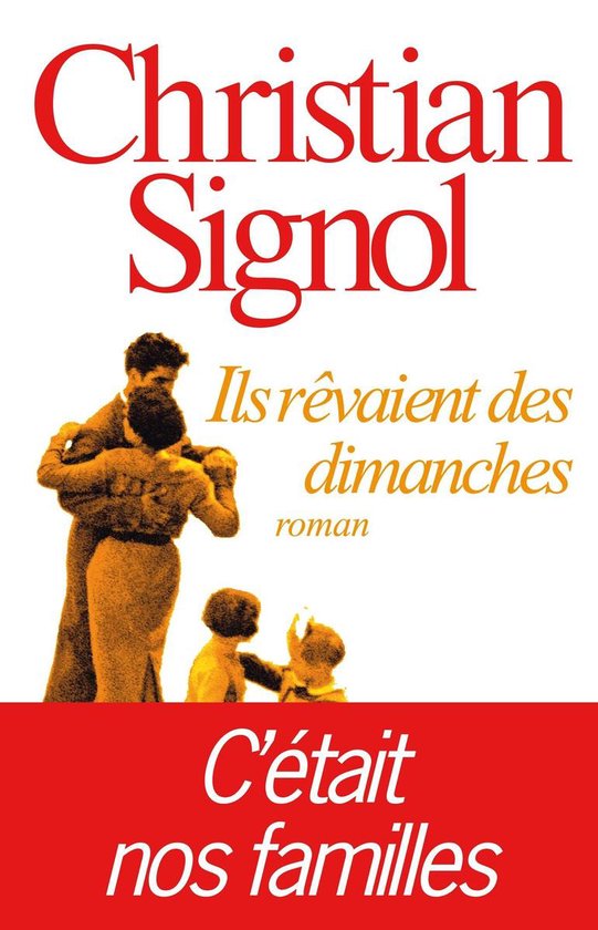 Ils rêvaient des dimanchesEbook