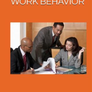 How to Improve Work BehaviorEbook How to Improve Work BehaviorEbook