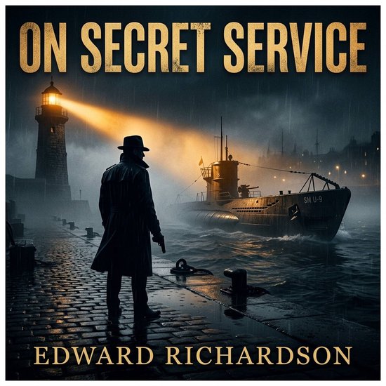On Secret ServiceLivre audio Thrilling Tales of Spies, Smugglers, and Saboteurs from the Golden Age of American Espionage
