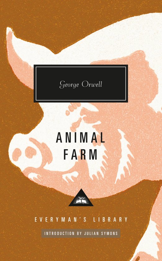 ISBN Animal Farm, classiques, Anglais, Couverture rigide, 160 pages Introduction by Julian Symons