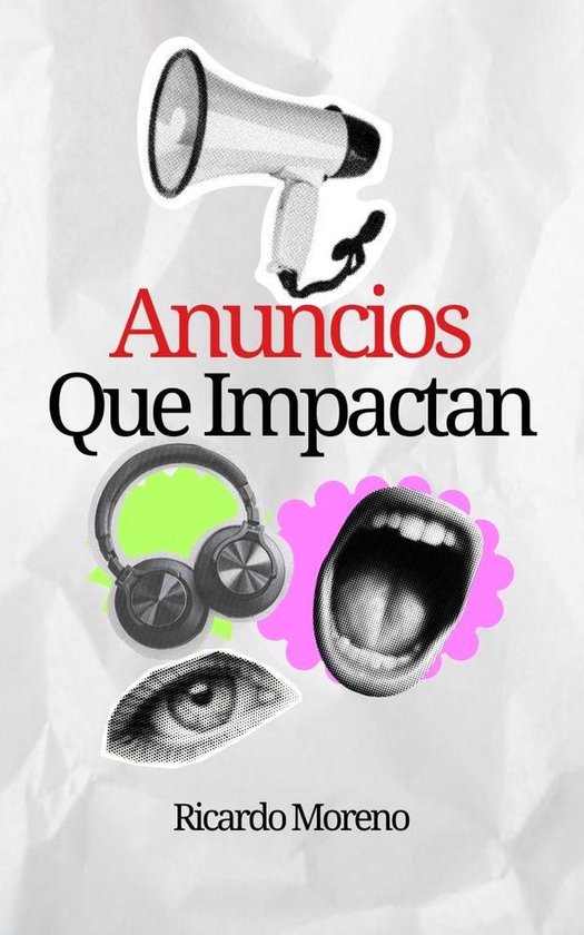 How to Achieve Success 1 - Anuncios que ImpactanEbook How to Achieve Success, #1