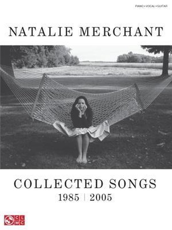Natalie Merchant Chansons rassemblées, 1985-2005