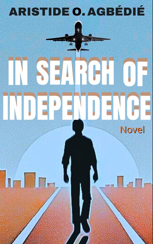 In Search Of IndependenceEbook