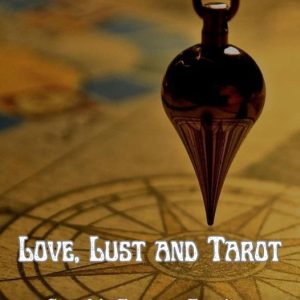 Love Lust and TarotEbook Love Lust and TarotEbook