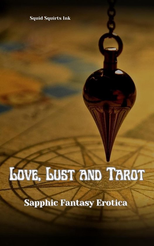 Love Lust and TarotEbook