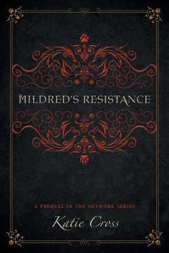 Network- Mildred's Resistance