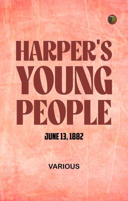 Harper's Young People June 13 1882Ebook