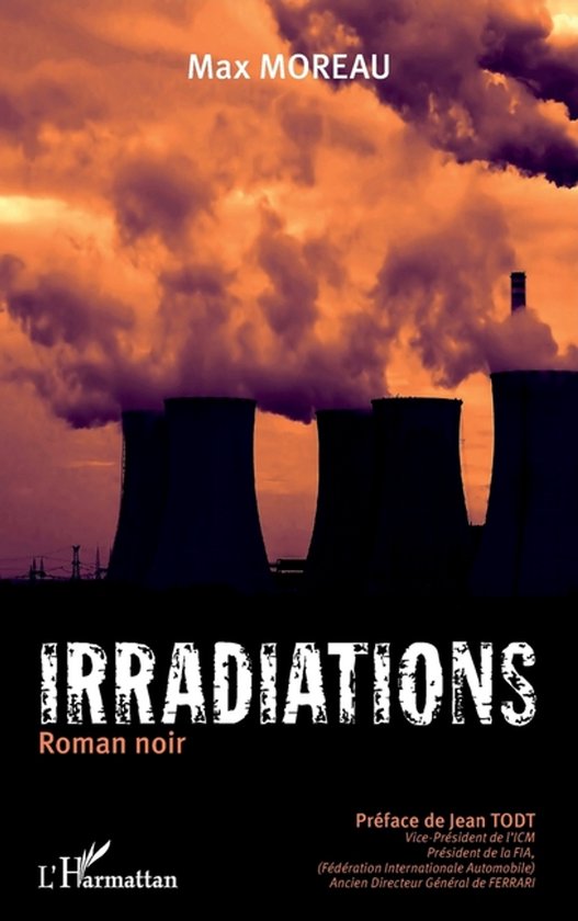 Irradiations Roman noir
