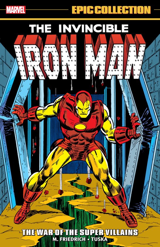 Iron Man Epic CollectionEbook The War Of The Super Villains
