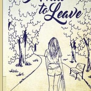 I Had to Leave I Had to Leave