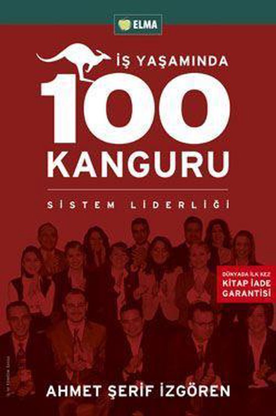 İş Yaşamında 100 Kanguru - Yönetim Liderlik ve İş YaşamıEbook
