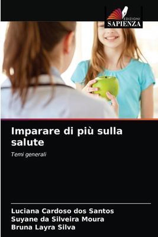 Imparare di più sulla salute Temi generali