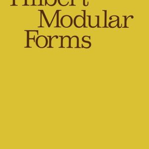 Hilbert Modular Forms Hilbert Modular Forms