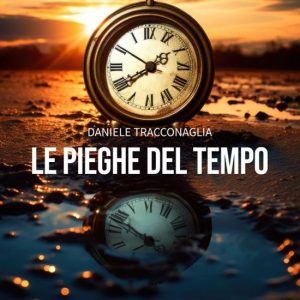 Le pieghe del tempoEbook Le pieghe del tempoEbook