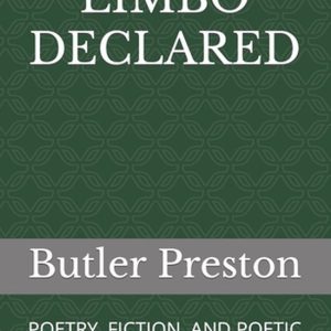 Limbo Declared Poésie, fiction et écriture poétique