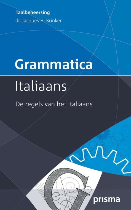 Grammatica Italiaans de regels van het Italiaans