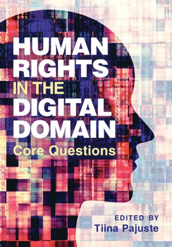 Human Rights in the Digital DomainEbook Core Questions