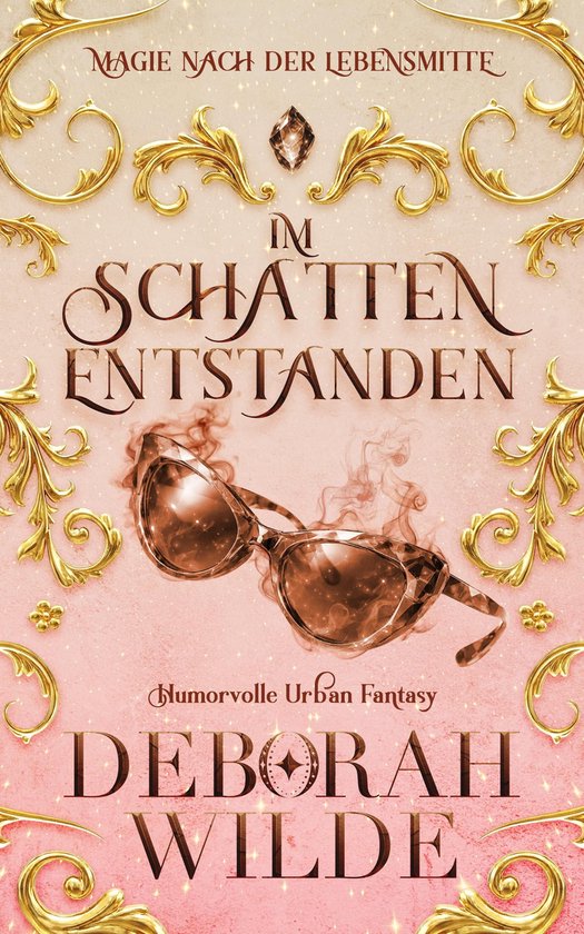 Magie nach der Lebensmitte 2 - Im Schatten entstandenEbook Humorvolle paranormale Frauenfantasy