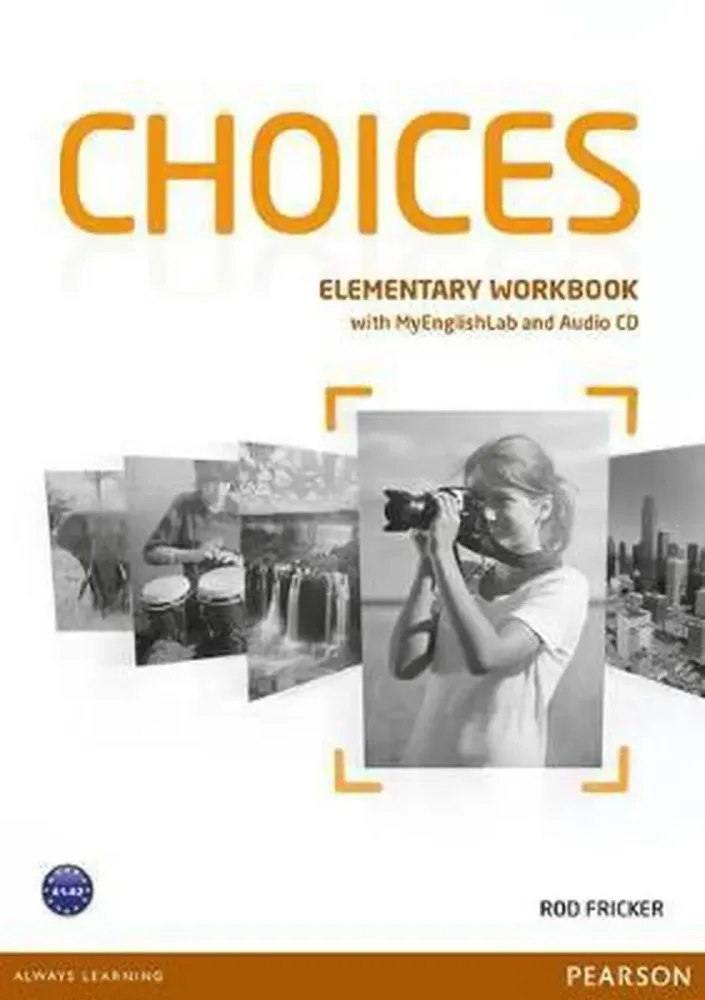 Choices - elementary workbook + myenglishlab code (benelux ed