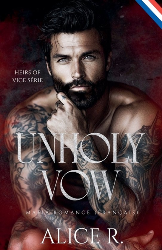 Heirs of Vice (Français)- Unholy Vow Mafia Romance (Français)