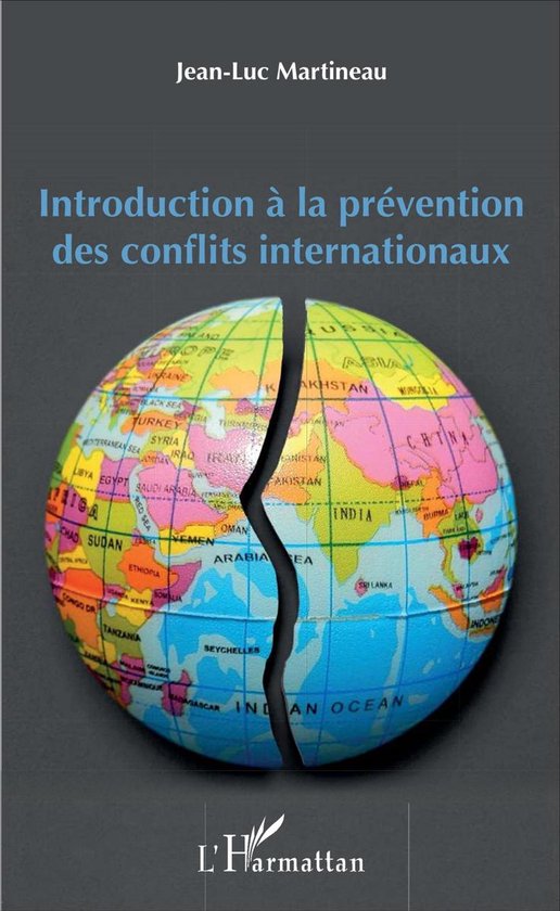 Introduction à la prévention des conflits internationauxEbook