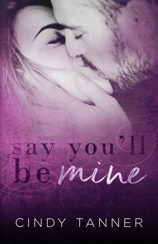 MIne 3 - Say You'll Be MineEbook