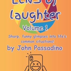Lens of Laughter Volume 1 Lens of Laughter Volume 1