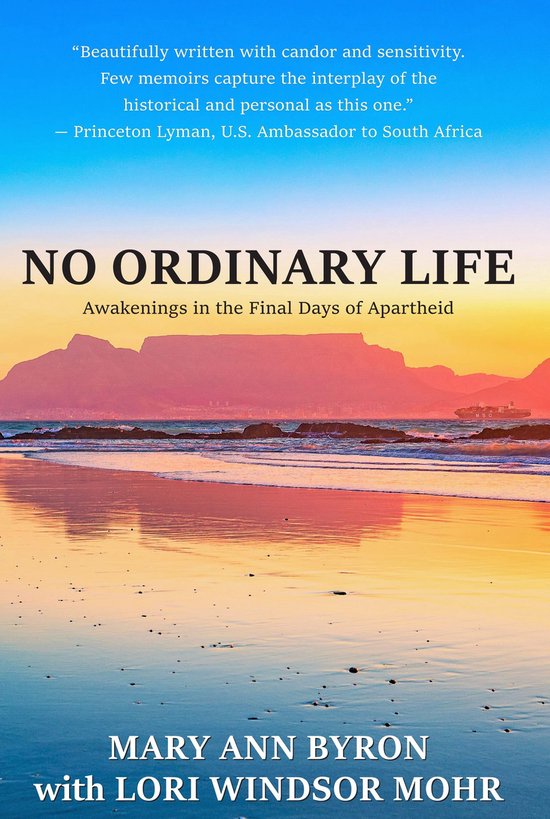 No Ordinary LifeEbook Awakenings in the Final Days of Apartheid