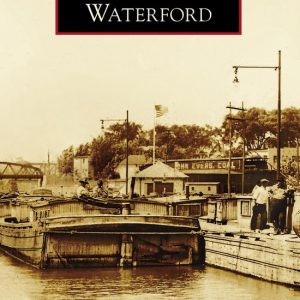 Images of America – WaterfordEbook Images of America – WaterfordEbook