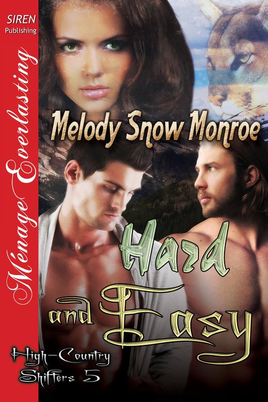 High-Country Shifters 5 - Hard and EasyEbook