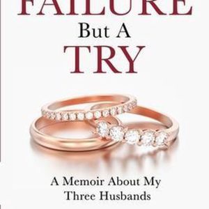 Nothing Beats a Failure But a Try
