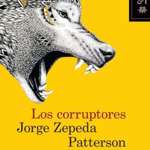 Los corruptoresEbook Los corruptoresEbook