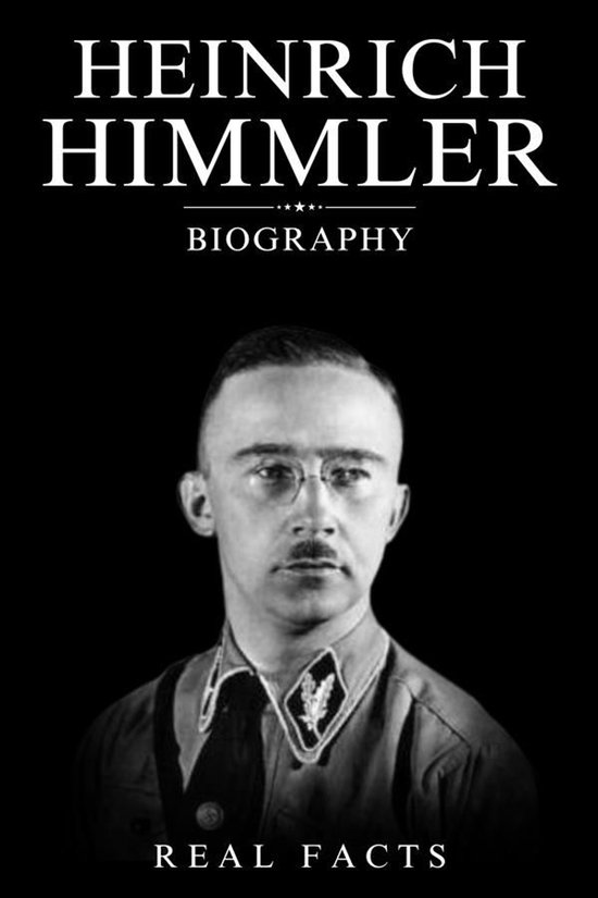 Heinrich Himmler BiographyEbook